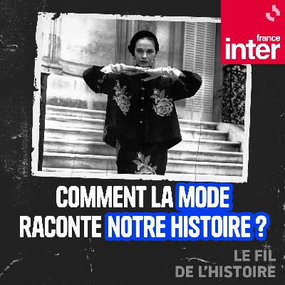Comment la mode raconte notre histoire ?  1/5 : La naissance de la haute couture