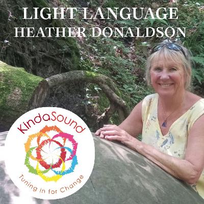 Light Language with Heather Donaldson Light Language with Heather Donaldson