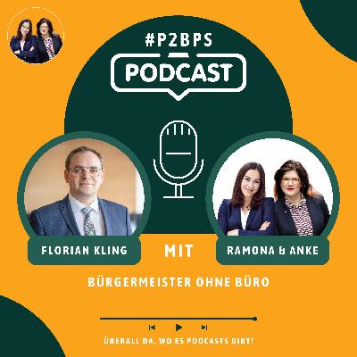#10 Bürgermeister ohne Büro: mit Florian Kling #10 Bürgermeister ohne Büro: mit Florian Kling