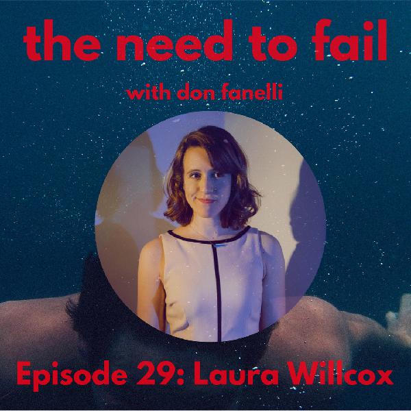 Episode 29: Laura Willcox Episode 29: Laura Willcox