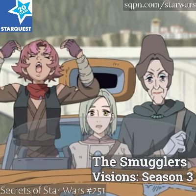 Visions, Ep. 25 – The Smuggler Visions, Ep. 25 – The Smuggler