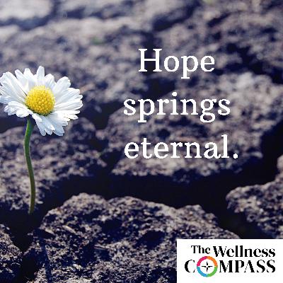 "Hope Springs Eternal," March 21, 2025