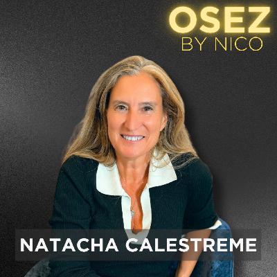 #123 - Comment l’invisible peut transformer vos grandes décisions (ITW NATACHA CALESTREME)