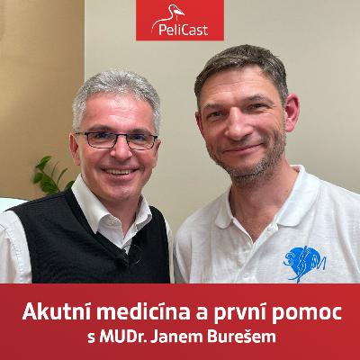Jan Bureš: Akutní medicína a první pomoc