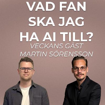 AI i Klassrummet på riktigt med Martin Sörensson