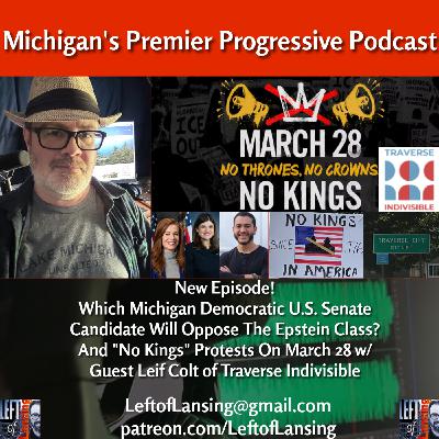 378: "No Kings 3" on March 28th w/ Traverse Indivisible's Leif Colt