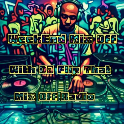 WeekEnd Mix Off 8_22_25 (DJ Mix) OpenFormat_MusicVariety