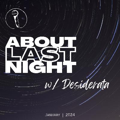 About Last Night - January 2024