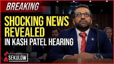 BREAKING: Shocking News Revealed in Kash Patel Hearing