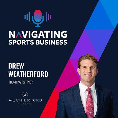 128. Drew Weatherford - Weatherford Capital
