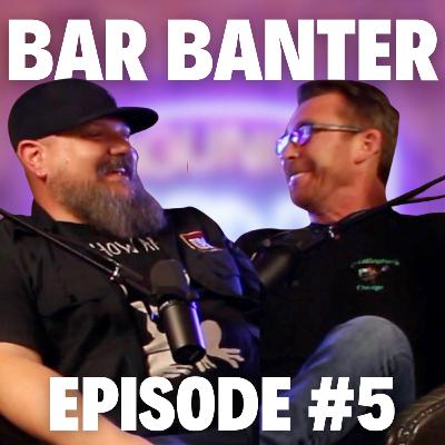 Bar Banter Ep. 5 | Teddy Brunson & Blake Achterhof