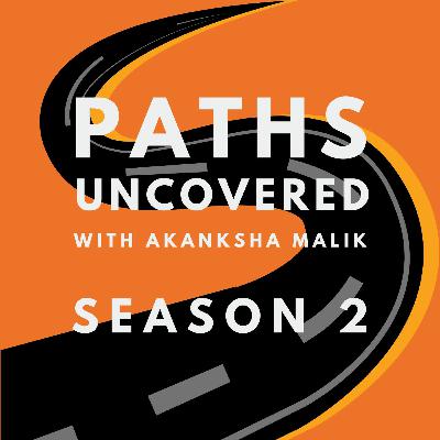 Paths Uncovered - Season 2 Paths Uncovered - Season 2