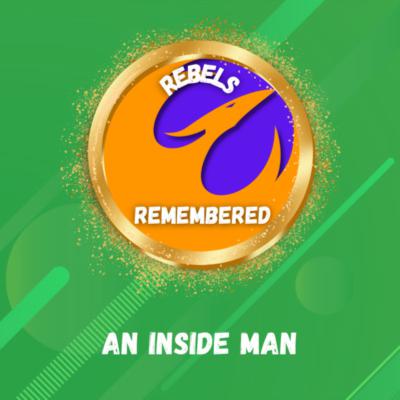 An Inside Man - Rebels Remembered