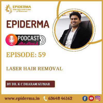 Body Hair Removal with Laser Treatment | Best Dermatologist in Jayanagar | Epiderma Skin and Hair Clinic Jayanagar