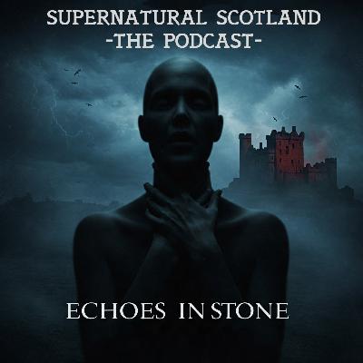 Season 2 Episode 15 - Culzean Castle, Hermitage Castle and The Langbar Haunting