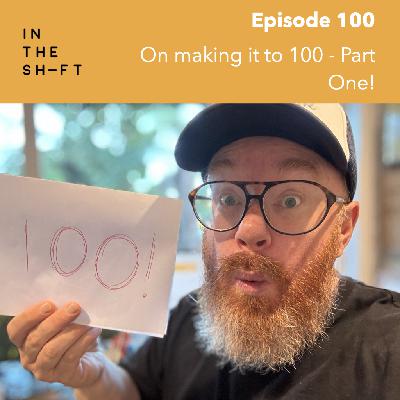 On making it to 100 - Part One!
