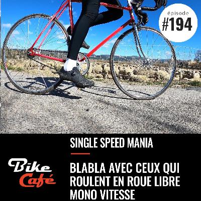 Single Speed Mania Single Speed Mania