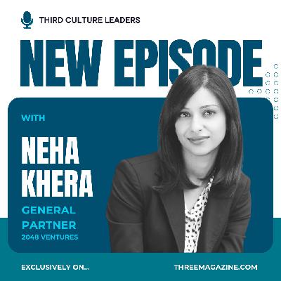 Neha Khera: The power of networks in the startup ecosystem
