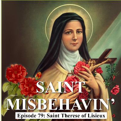 Saint Therese of Lisieux– 1 October