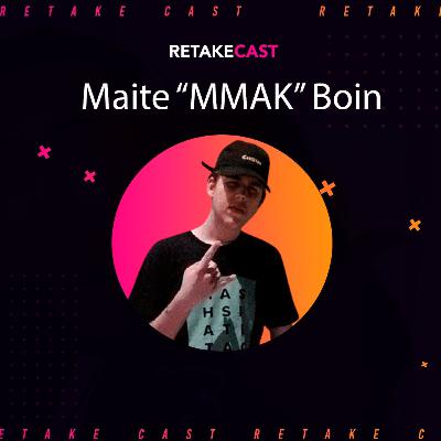 Retake Cast #10 - MMAK (Rapper da tribo)