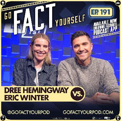 Ep. 191: Eric Winter & Dree Hemingway