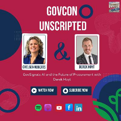 GovSignals AI and the Future of Procurement with Derek Hoyt GovSignals AI and the Future of Procurement with Derek Hoyt