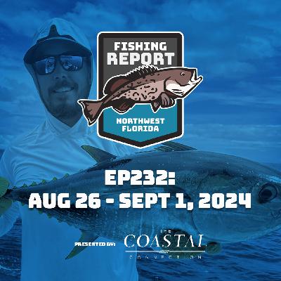 Pensacola, Fort Walton and Navarre Fishing Report for August 26 - September 1, 2024