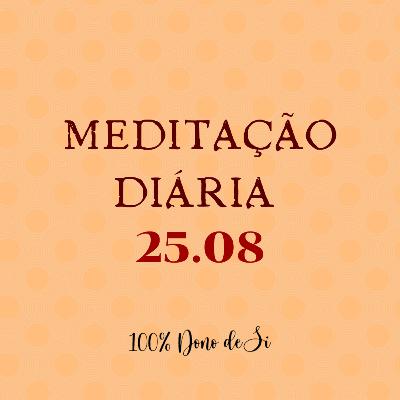 Meditação diária - 25.08: Estou aprendendo a ser mais criativo a cada dia