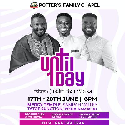 FAITH THAT WORKS(until1day) Day 2