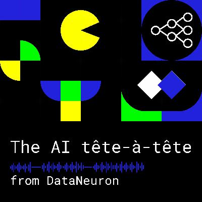 DataNeuron: The AI tête-à-tête (Bharath x Rohit Adlakha)