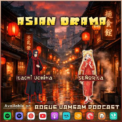 S04•EP04 •Asian Drama • 🅷🅸🅳🅳🅴🅽 🅸🅽🅵🅻🆄🅴🅽🅲🅴 • Feat - Itachi Uchiha and Senorita Dart