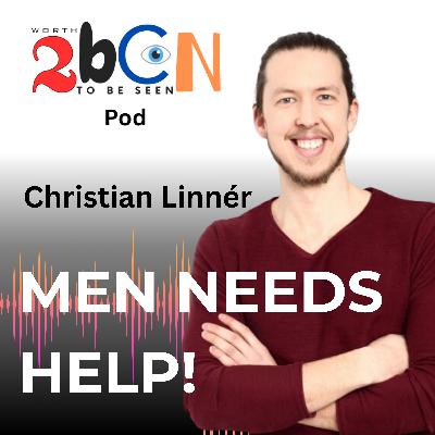 Men Need Help: A Conversation with Christian Linnér