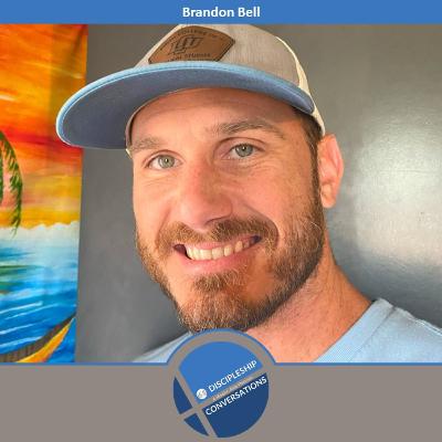 Becoming a Missionary Without Ever Leaving Town - A Conversation with Brandon Bell