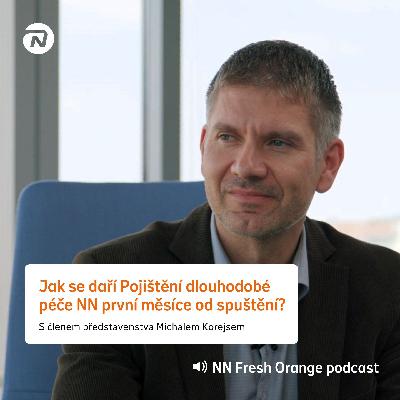 Jak se daří Pojištění dlouhodobé péče NN první měsíce od spuštění?