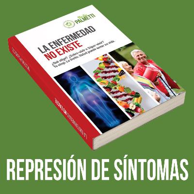 #31 - Represión de síntomas