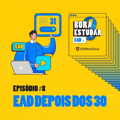 #08 EAD depois dos 30 // com Enzo Moreira