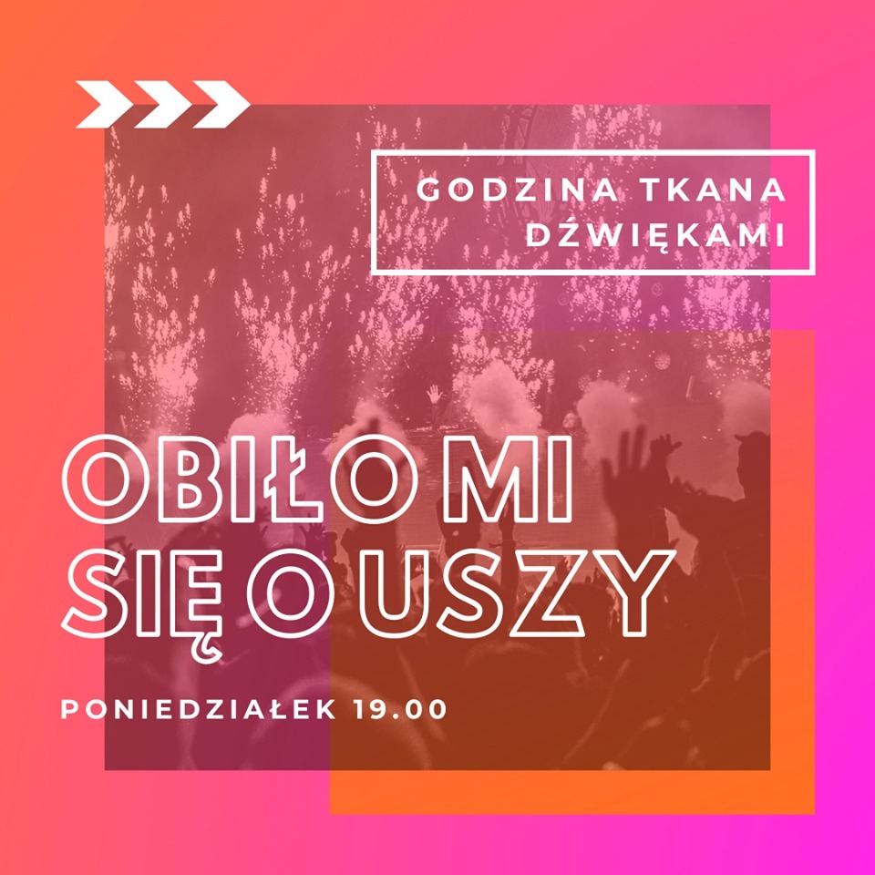Godzina tkana dźwiękami - Obiło Mi się o Uszy episode artwork
