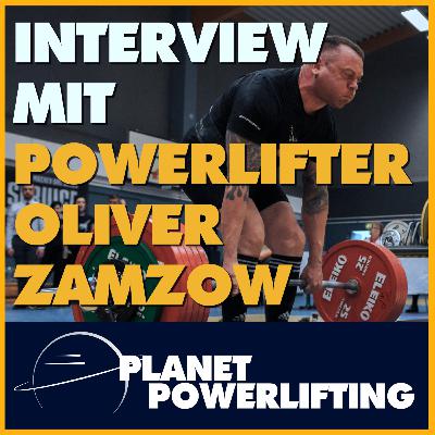Interview mit Oliver Zamzow - Deutscher Meister im Powerlifting| #059 Interview mit Oliver Zamzow - Deutscher Meister im Powerlifting| #059