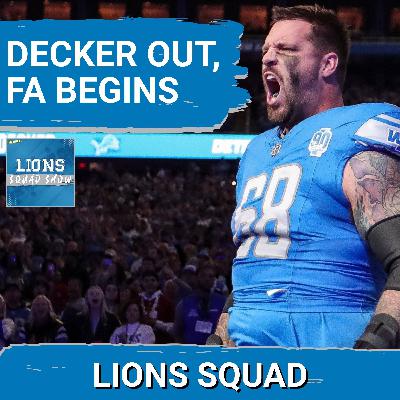 LIONS SQUAD SHOW: NFL Free Agency BEGINS; Plus Taylor Decker SAGA Reaches Final Chapter