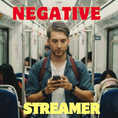 Negative Streamer