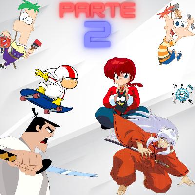 E8 Pt2/Final - Desenhos da infancia - Teia Nerd