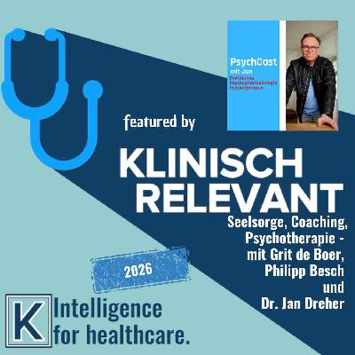 Seelsorge, Coaching, Psychotherapie - mit Grit de Boer, Philipp Besch und Dr. Jan Dreher