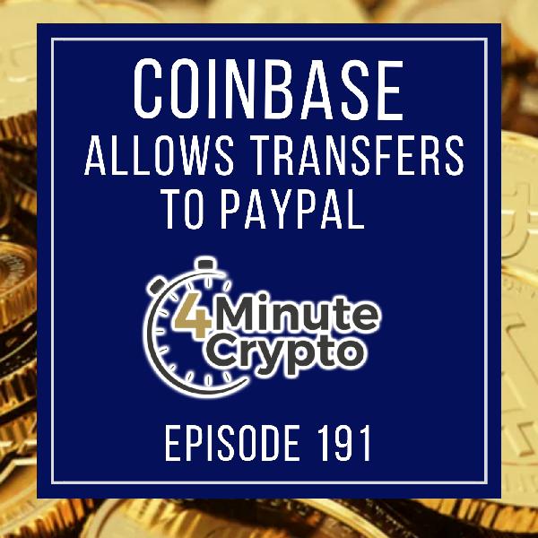 Coinbase Customers Can Make Cash Transfers to PayPal Coinbase Customers Can Make Cash Transfers to PayPal