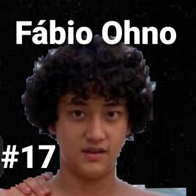 BRO PODCAST #17 - Fábio Ohno