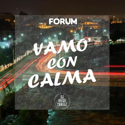 Vamo' Con Calma - Dj Diego Chavez