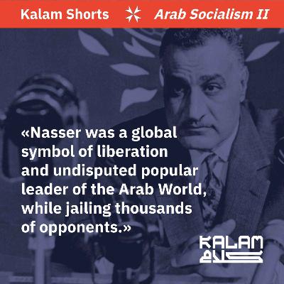 Arab Socialism Part II: Nasserism (Teaser)