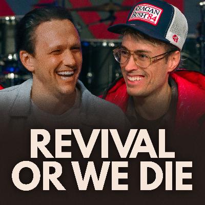 Ep 08 | Revival or We Die | Russell B. Johnson