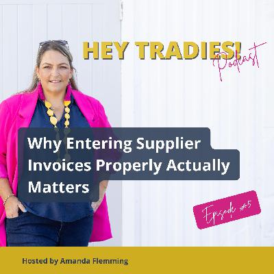#05 - Why Entering Supplier Invoices Properly Actually Matters