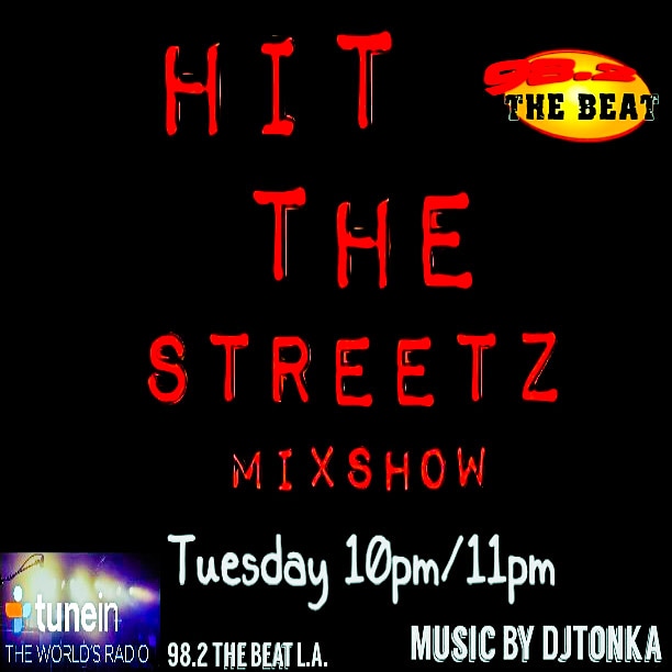 HIT THE STREETZ MIX BY DJTONKA 5//8/18 episode artwork