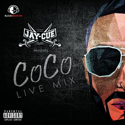 CoCo Live Mix by DJ JAY-CUE